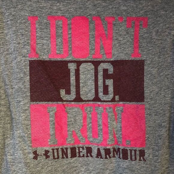 Under Armour “I Don’t Jog, I Run” T-Shirt - Picture 3 of 7